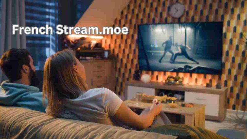 French Stream.moe: Unleashing the Best of French Cinema and Shows