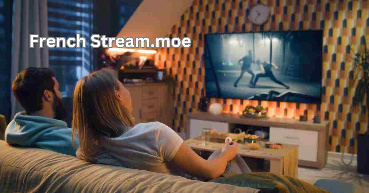 French Stream.moe: Unleashing the Best of French Cinema and Shows