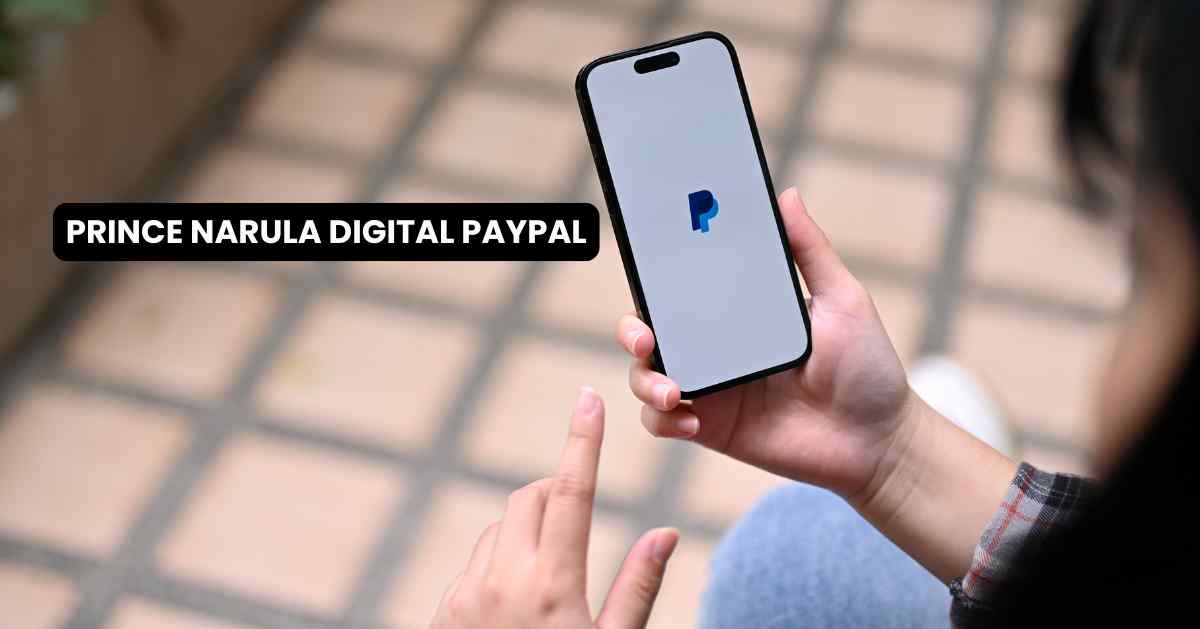 Prince Narula Digital PayPal: A Complete Guide