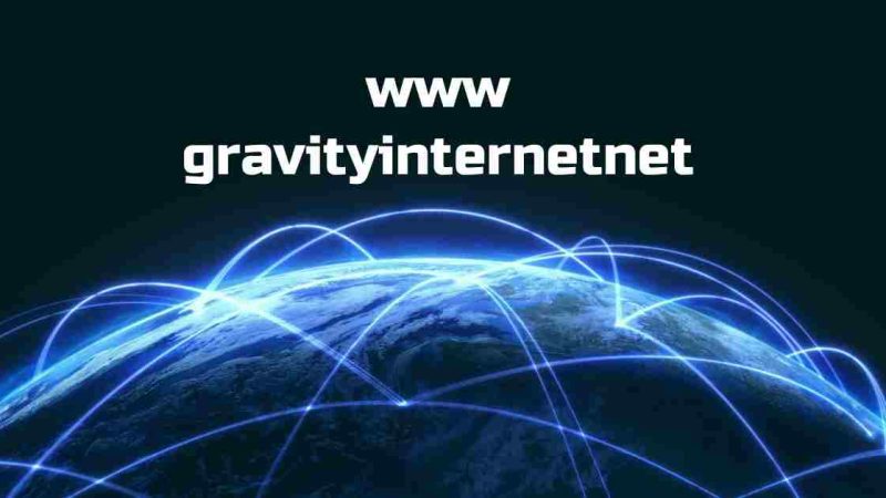 www Gravityinternetnet: Fast, Reliable Internet Solutions