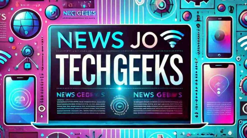 News JoTechGeeks: Your Ultimate Guide to Staying Updated in Tech News